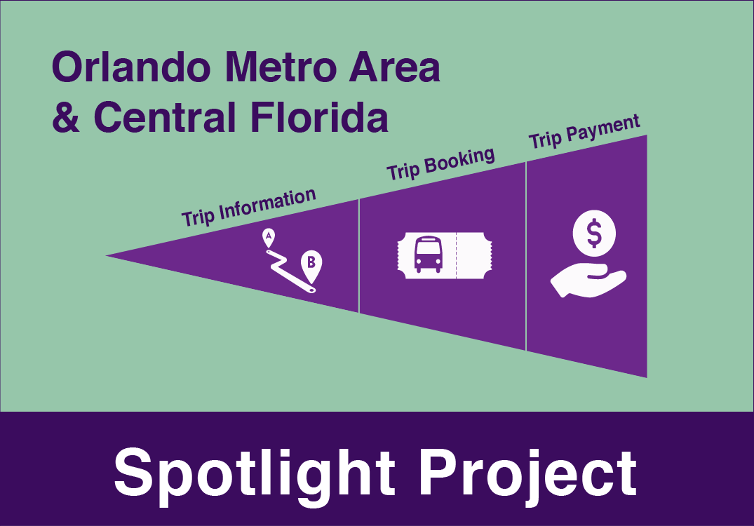 One-Call/One-Click Orlando Metro Area and Central Florida Spotlight Project